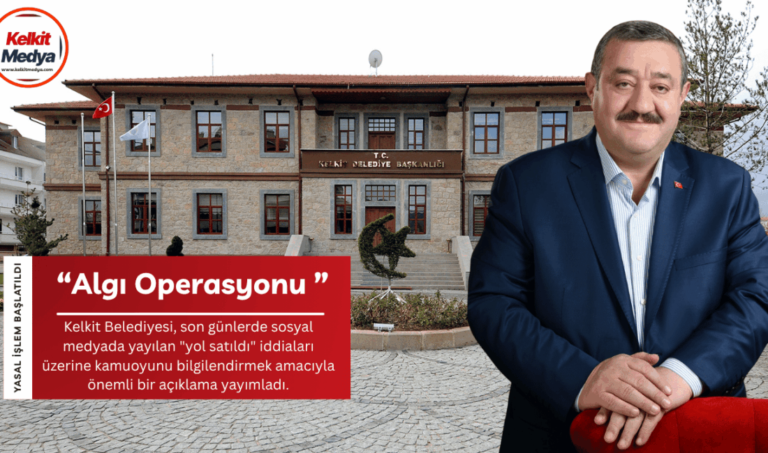Kelkit Belediyesi, son günlerde sosyal medyada yayılan "yol satıldı" iddiaları