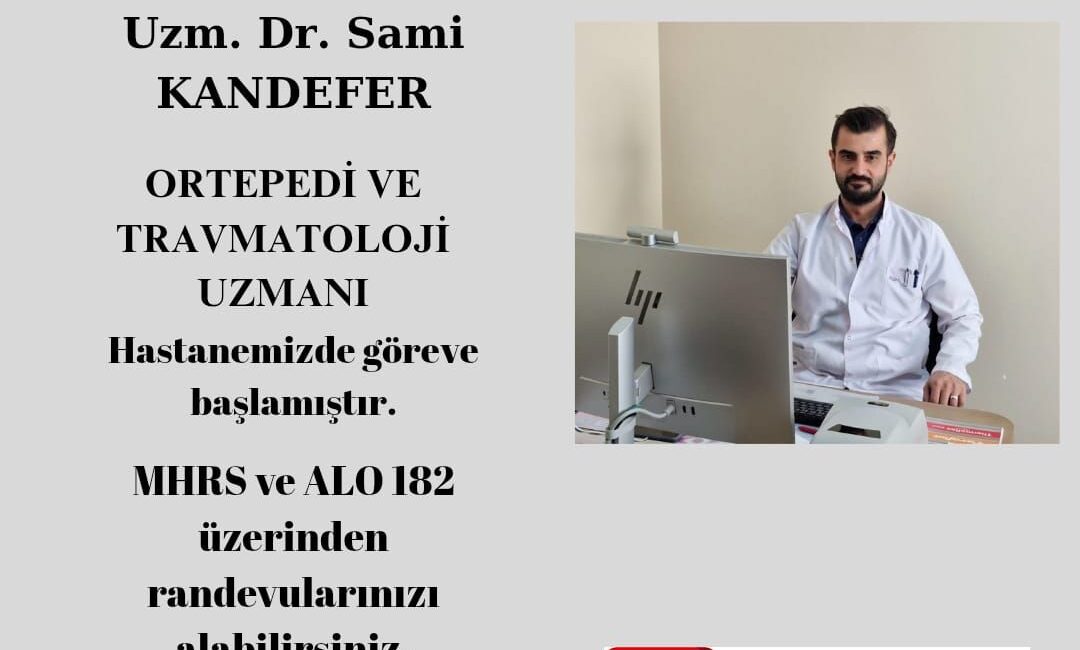 Gümüşhane Kelkit Devlet Hastanesi’nde Ortopedi ve Travmatoloji Uzmanı Uzm. Dr.
