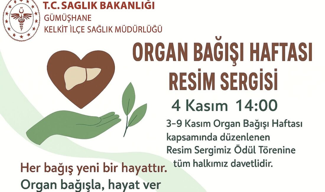 Kelkit İlçe Sağlık Müdürlüğü’nden “Organ Bağışı Haftası”na Anlamlı Etkinlik Gümüşhane İl Sağlık Müdürlüğü’ne bağlı Kelkit İlçe Sağlık Müdürlüğü, 3–9