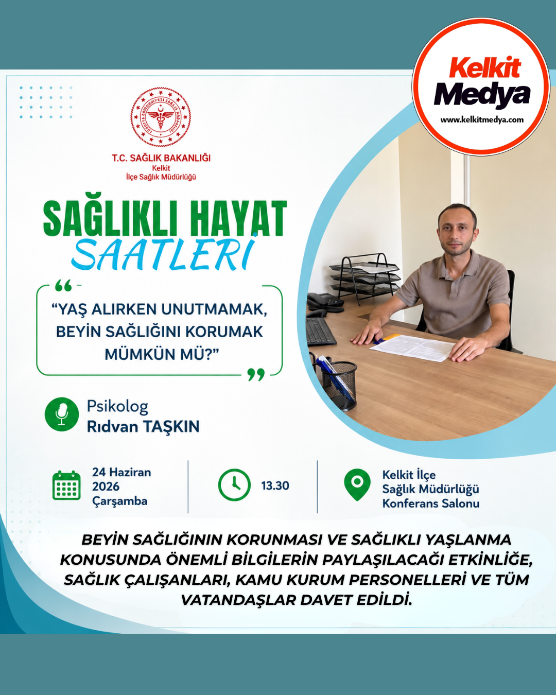 Kelkit İlçe Sağlık Müdürlüğü, T.C. Sağlık Bakanlığı tarafından yürütülen “Sağlıklı